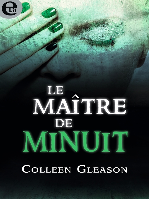 Title details for Le maître de minuit by Colleen Gleason - Available